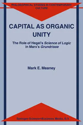 Meaney | Capital as Organic Unity | E-Book | sack.de