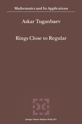 Tuganbaev | Rings Close to Regular | E-Book | sack.de