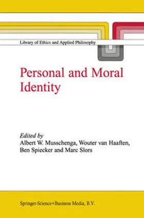 Musschenga / van Haaften / Spiecker |  Personal and Moral Identity | eBook | Sack Fachmedien