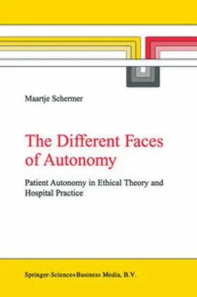Schermer |  The Different Faces of Autonomy | eBook | Sack Fachmedien