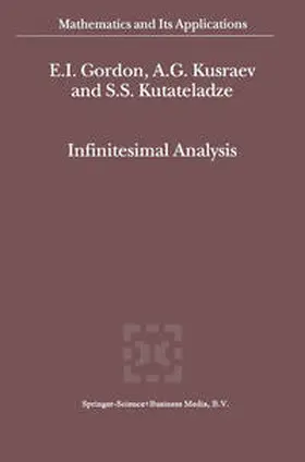 Gordon / Kusraev / Kutateladze | Infinitesimal Analysis | E-Book | sack.de