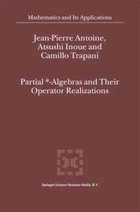 Antoine / Inoue / Trapani | Partial *- Algebras and Their Operator Realizations | E-Book | sack.de