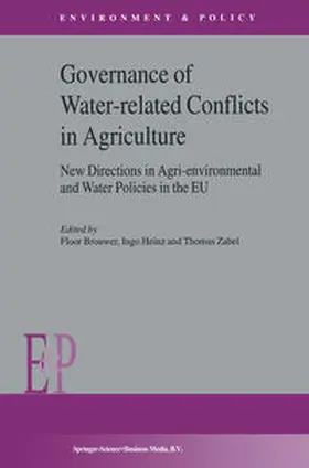 Brouwer / Heinz / Zabel |  Governance of Water-Related Conflicts in Agriculture | eBook | Sack Fachmedien
