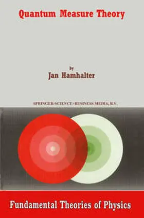Hamhalter | Quantum Measure Theory | E-Book | sack.de