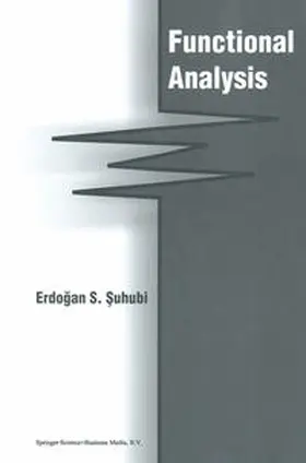 Suhubi | Functional Analysis | E-Book | sack.de