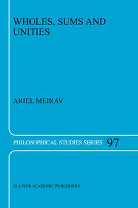 Meirav, A: Wholes, Sums and Unities | E-Book | www2.sack.de