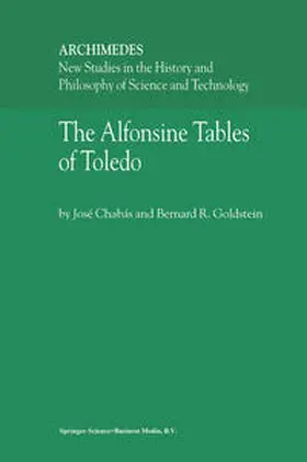 Chabás / Goldstein |  The Alfonsine Tables of Toledo | eBook | Sack Fachmedien