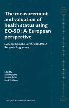 Brooks / Rabin / de Charro | The Measurement and Valuation of Health Status Using EQ-5D: A European Perspective | E-Book | sack.de
