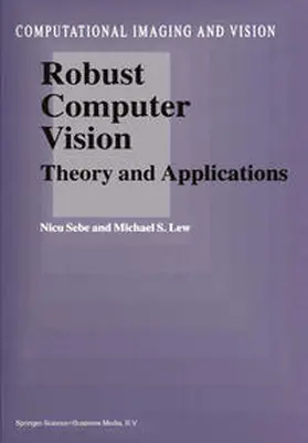 Sebe / Lew |  Robust Computer Vision | eBook | Sack Fachmedien