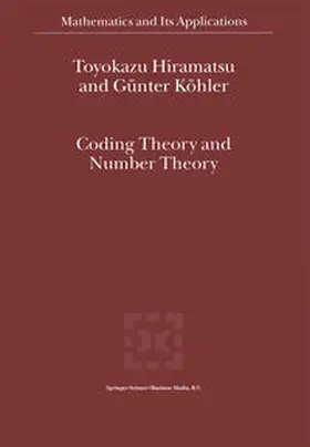 Hiramatsu / Köhler |  Coding Theory and Number Theory | eBook | Sack Fachmedien