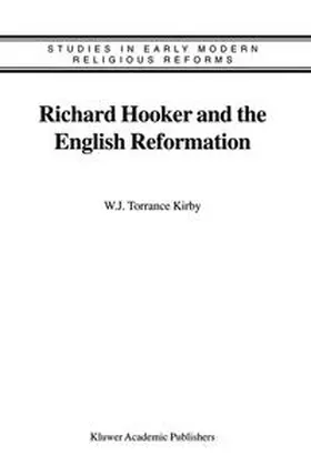 Kirby |  Richard Hooker and the English Reformation | eBook | Sack Fachmedien