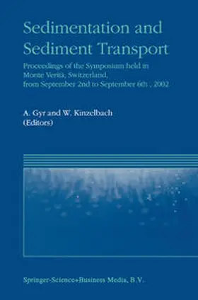 Gyr / Kinzelbach |  Sedimentation and Sediment Transport | eBook | Sack Fachmedien