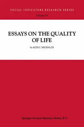 Michalos |  Essays on the Quality of Life | eBook | Sack Fachmedien