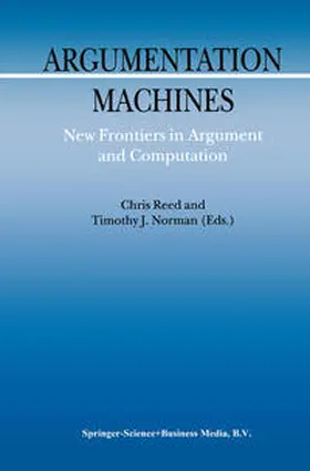 Reed / Norman | Argumentation Machines | E-Book | sack.de