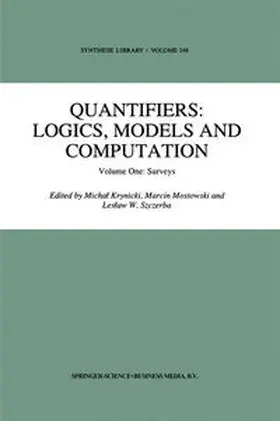 Krynicki / Mostowski / Szczerba | Quantifiers: Logics, Models and Computation | E-Book | sack.de