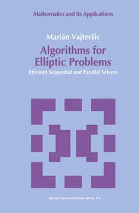 Vajtersic |  Algorithms for Elliptic Problems | eBook | Sack Fachmedien