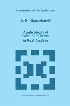 Kharazishvili |  Applications of Point Set Theory in Real Analysis | eBook | Sack Fachmedien