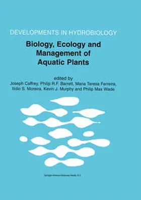 Caffrey / Barrett / Ferreira |  Biology, Ecology and Management of Aquatic Plants | eBook | Sack Fachmedien