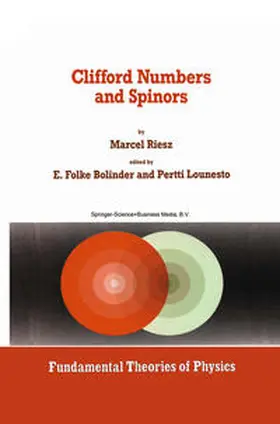 Riesz / Bolinder / Lounesto | Clifford Numbers and Spinors | E-Book | sack.de