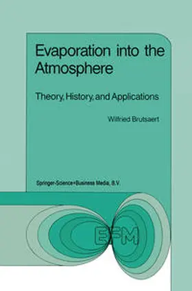 Brutsaert |  Evaporation into the Atmosphere | eBook | Sack Fachmedien