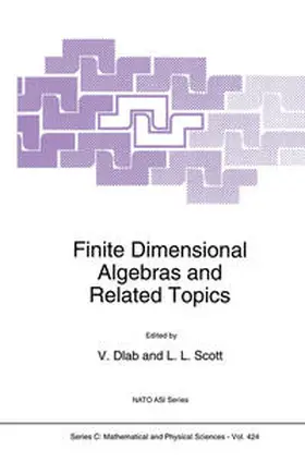Dlab / Scott |  Finite Dimensional Algebras and Related Topics | eBook | Sack Fachmedien