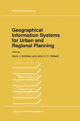 Scholten / Stillwell | Geographical Information Systems for Urban and Regional Planning | E-Book | sack.de