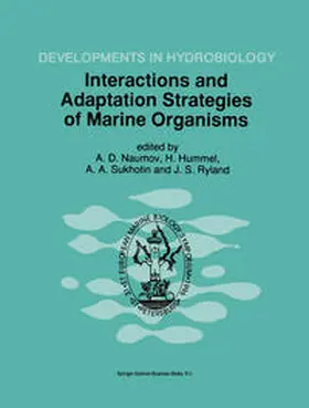 Naumov / Hummel / Sukhotin |  Interactions and Adaptation Strategies of Marine Organisms | eBook | Sack Fachmedien