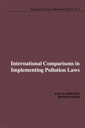 Downing / Hanf | International Comparisons in Implementing Pollution Laws | E-Book | www2.sack.de