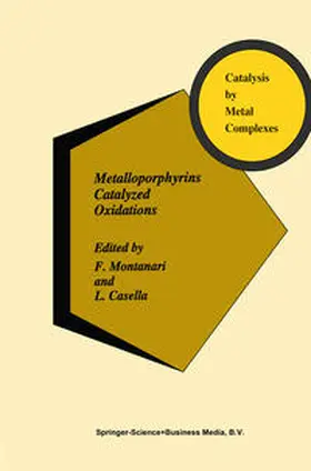 Montanari / Casella |  Metalloporphyrins Catalyzed Oxidations | eBook | Sack Fachmedien