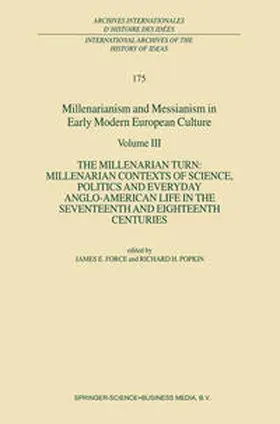 Force / Popkin |  Millenarianism and Messianism in Early Modern European Culture | eBook | Sack Fachmedien