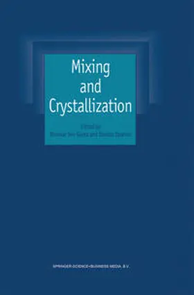 Gupta / Ibrahim |  Mixing and Crystallization | eBook | Sack Fachmedien