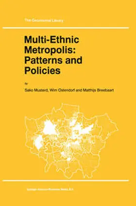 Musterd / Ostendorf / Breebaart | Multi-Ethnic Metropolis: Patterns and Policies | E-Book | sack.de