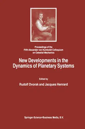 Dvorak / Henrard |  New Developments in the Dynamics of Planetary Systems | eBook | Sack Fachmedien