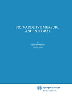 Denneberg | Non-Additive Measure and Integral | E-Book | sack.de