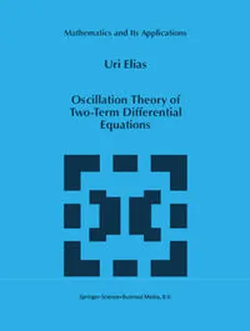Elias | Oscillation Theory of Two-Term Differential Equations | E-Book | sack.de