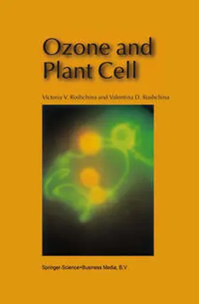 Roshchina | Ozone and Plant Cell | E-Book | sack.de