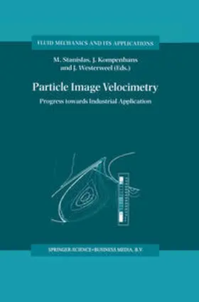Stanislas / Kompenhans / Westerweel |  Particle Image Velocimetry | eBook | Sack Fachmedien