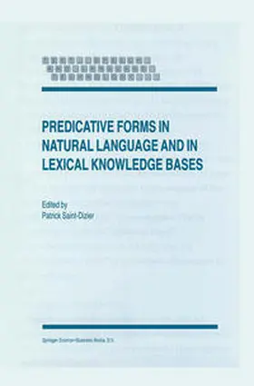 Saint-Dizier | Predicative Forms in Natural Language and in Lexical Knowledge Bases | E-Book | sack.de