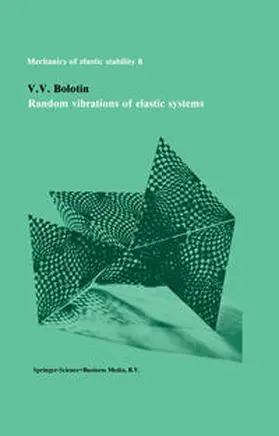 Bolotin |  Random vibrations of elastic systems | eBook | Sack Fachmedien