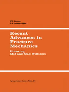 Knauss / Schapery |  Recent Advances in Fracture Mechanics | eBook | Sack Fachmedien