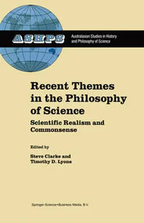 Clarke / Lyons |  Recent Themes in the Philosophy of Science | eBook | Sack Fachmedien