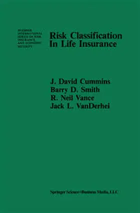 Cummins / Smith / Vance | Risk Classification in Life Insurance | E-Book | sack.de