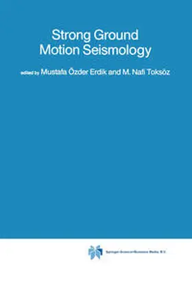 Erdik / Toksöz | Strong Ground Motion Seismology | E-Book | sack.de