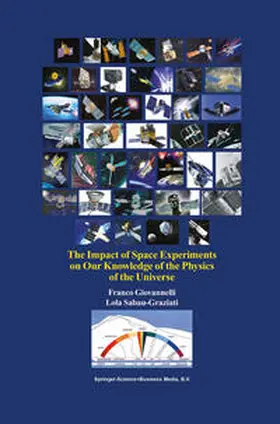 Giovannelli / Sabau-Graziati |  The Impact of Space Experiments on Our Knowledge of the Physics of the Universe | eBook | Sack Fachmedien