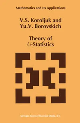 Korolyuk / Borovskich | Theory of U-Statistics | E-Book | sack.de