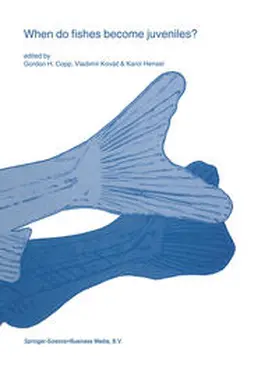 Copp / Kovác / Hensel |  When do fishes become juveniles? | eBook | Sack Fachmedien
