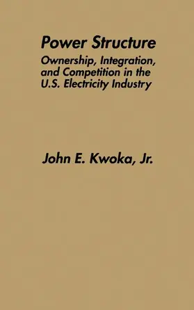 Kwoka Jr. |  Power Structure | Buch |  Sack Fachmedien