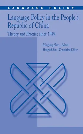 Sun / Zhou |  Language Policy in the People's Republic of China | Buch |  Sack Fachmedien