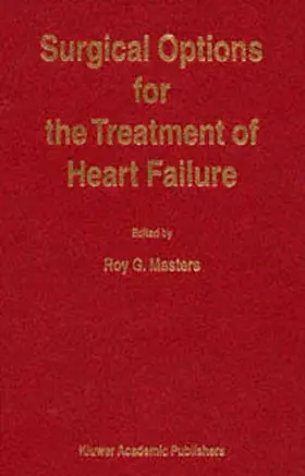 Masters |  Surgical Options for the Treatment of Heart Failure | Buch |  Sack Fachmedien