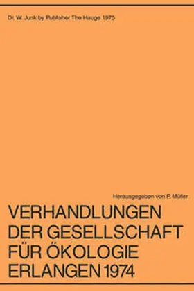 Müller |  Verhandlungen der Gesellschaft für Ökologie Erlangen 1974 | eBook | Sack Fachmedien